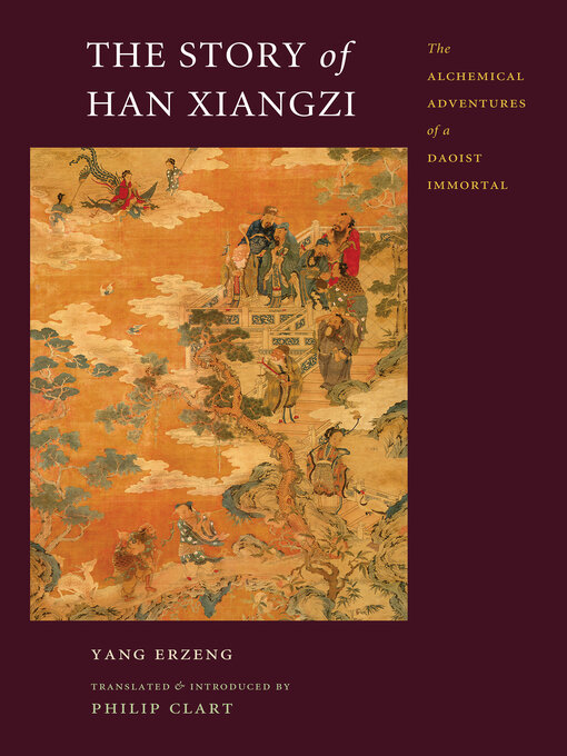 Title details for The Story of Han Xiangzi by Erzeng Yang - Available